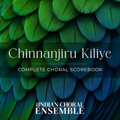 Chinnanjiru Kiliye Choral Scorebook
